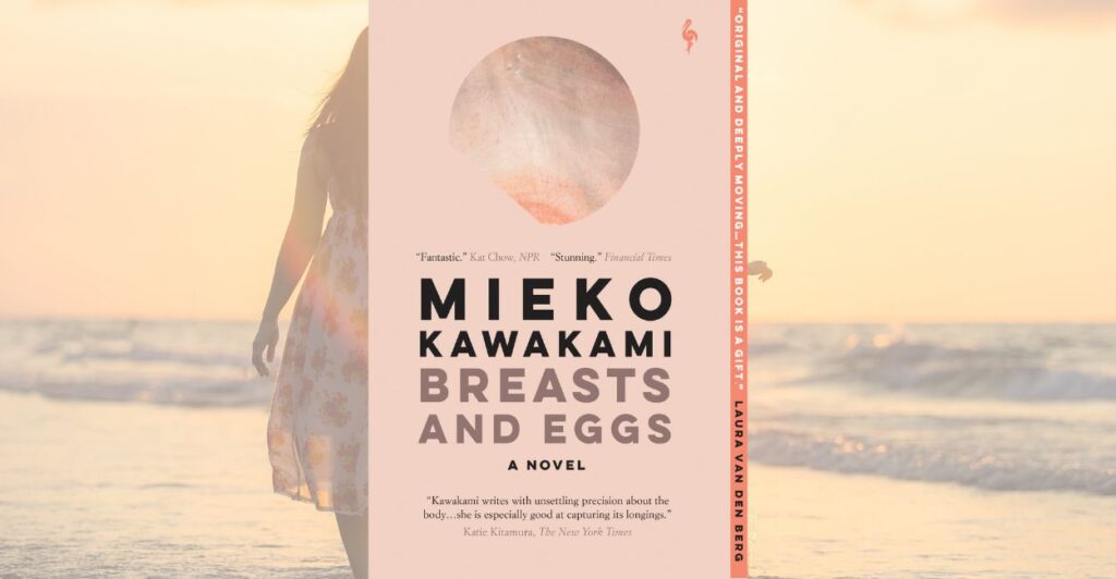 What does it mean to be a woman? This review unpacks Kawakami’s “Breasts and Eggs” alongside Naomi Wolf’s feminist critique.