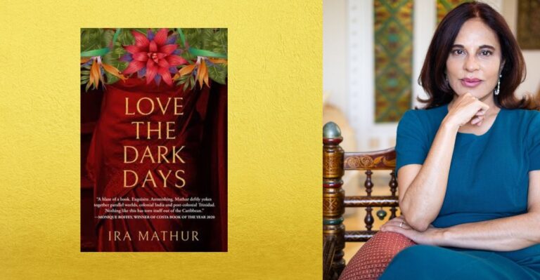 Ira Mathur, the Indian-born Trinidadian journalist, columnist, and award-winning author of Love The Dark Days, has built her career on amplifying the voices of those too often unheard. With family roots stretching from the Nawab of Bhopal to her grandmother Sahanajun and great-grandfather Abdul Majid Khan, Mathur’s own sense of being “an outsider”—as she describes herself, “Half Hindu and Half Musalman”—has deeply shaped her worldview and her writing.