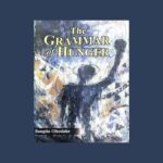 A reflective review of Sangita Ghodake’s The Grammar of Hunger, exploring themes of human desire, identity, relationships, and spiritual longing through diverse short stories.